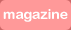 Magazine