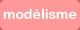 Mod�lisme